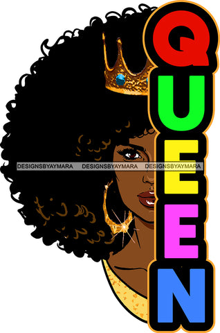 Queen Black Hot Woman Face Golden Gold Shining Earrings Diamond Crown Lipstick Makeup Curly Long Hairs Hair Classy Mature Girl Magic Melanin Nubian African American Lady SVG JPG PNG Vector Clipart Cricut Silhouette Cut Cutting