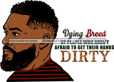 Afro Handsome Sexy Black Man Beard Life Quotes SVG JPG PNG Vector Clipart Cricut Silhouette Cut Cutting