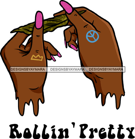 Rollin Pretty Black Woman Hands Big Nails Pink Nail Polish Paint Hand Holding Green Leaf Classy Mature Girl Magic Melanin Nubian African American Lady SVG JPG PNG Vector Clipart Cricut Silhouette Cut Cutting