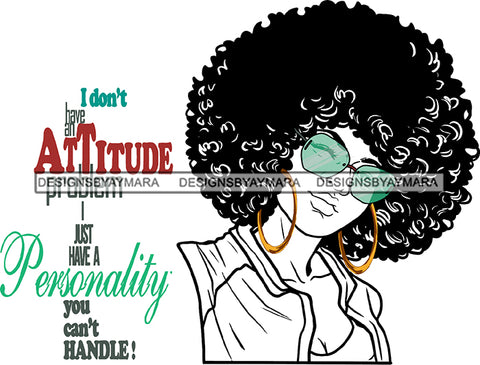 Black Woman Attitude Personality Wearing Deep Neck Shirt Golden Gold Earrings Blue Sunglasses Glasses Long Curly Hairs Hair Hot Classy Mature Girl Magic Melanin Nubian African American Lady SVG JPG PNG Vector Clipart Cricut Silhouette Cut Cutting