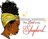 Afro Black Woman Side View Religious Quotes Melanin Nubian Bamboo Hoop Earrings Headwrap Up Do Hairstyle SVG JPG PNG Cutting Files For Silhouette Cricut More