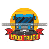 Food Truck On Road Sun Red Yellow Blue Driving Drive Van Hungry Hunger Tattoo SVG JPG PNG Vector Clipart Cricut Silhouette Cut Cutting