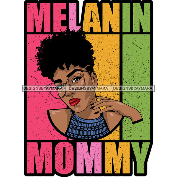 Melanin Granny Mommy Quotes Grandma Happy Mother's Day Abuela SVG JPG PNG Vector Clipart Cricut Silhouette Cut Cutting