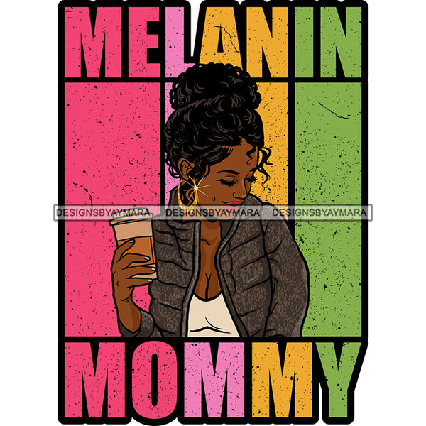 Melanin Granny Mommy Quotes Grandma Happy Mother's Day Abuela SVG JPG PNG Vector Clipart Cricut Silhouette Cut Cutting