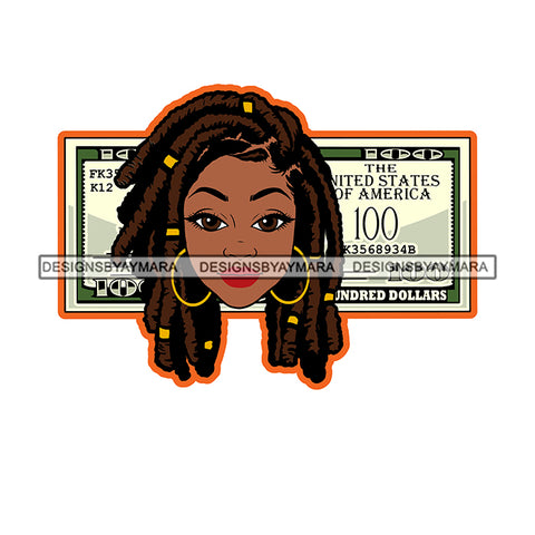 Afro Sexy Woman Money Maker One Hundred Dollar Background Dreadlocks Hairstyle SVG JPG PNG Cutting Files For Silhouette Cricut