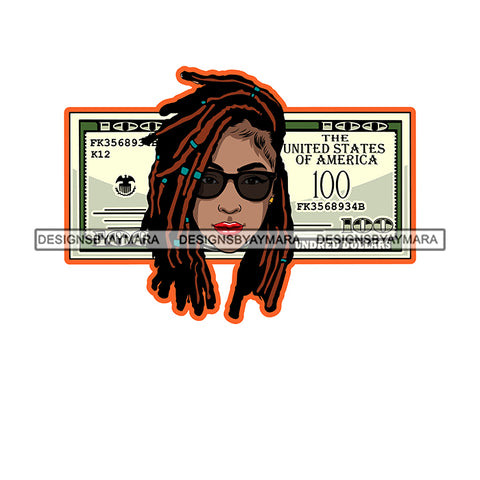 Afro Sexy Woman Money Maker One Hundred Dollar Background Glasses Dreadlocks Hairstyle SVG PNG JPG Cutting Files For Silhouette Cricut