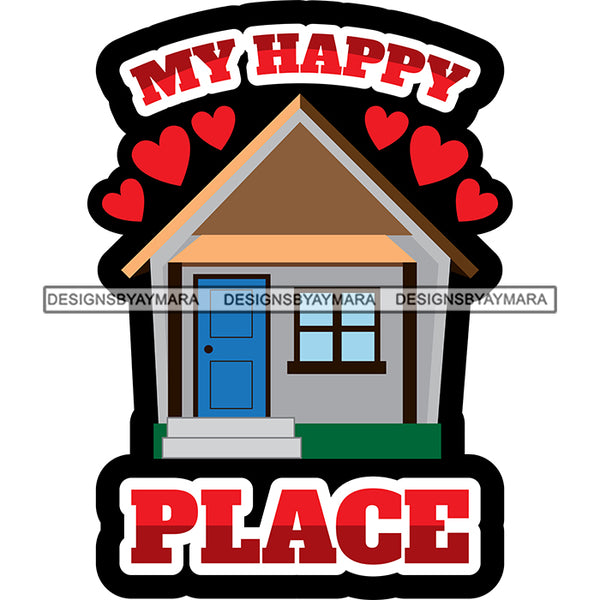 My Happy Place Clipart 2 SVG JPG PNG Vector Clipart Cricut Silhouette Cut Cutting1