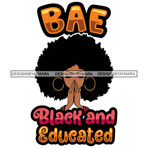 Pretty Afro Woman Praying Smart Blessed Hoop Earrings Puffy Afro White Background SVG JPG PNG Vector Clipart Cricut Silhouette Cut Cutting