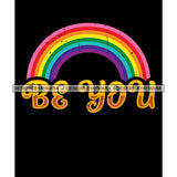 Pride Month Parade Inspirational Quote Rainbow Celebration Black Background SVG JPG PNG Vector Clipart Cricut Silhouette Cut Cutting