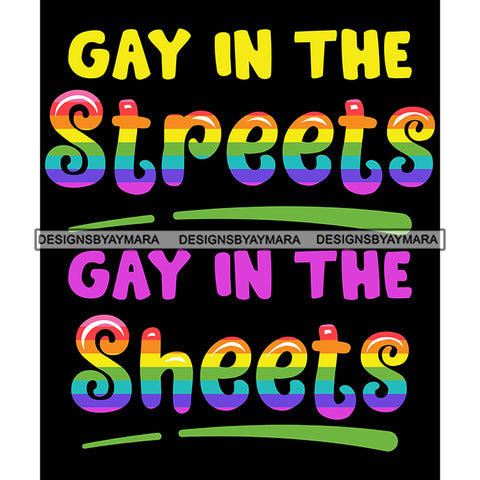 Pride Month Parade Funny Quote Gay Happy Celebration Black Background SVG JPG PNG Vector Clipart Cricut Silhouette Cut Cutting