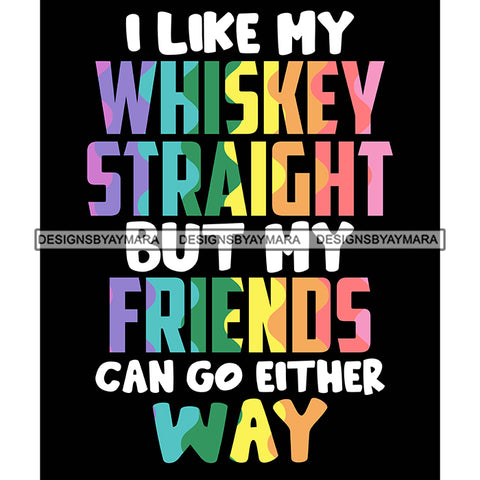 Pride Month Parade Funny Quote Rainbow Happy Celebration Black Background SVG JPG PNG Vector Clipart Cricut Silhouette Cut Cutting