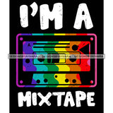 Pride Month Parade Funny Quote Tolerance Rainbow Mixtape Black Background SVG JPG PNG Vector Clipart Cricut Silhouette Cut Cutting