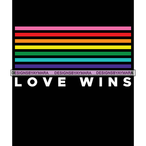 Pride Month Parade Funny Quote Love Celebration Relationship Black Background SVG JPG PNG Vector Clipart Cricut Silhouette Cut Cutting