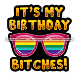 Pride Month Parade Funny Quote Rainbow Sunglasses Celebration White Background SVG JPG PNG Vector Clipart Cricut Silhouette Cut Cutting