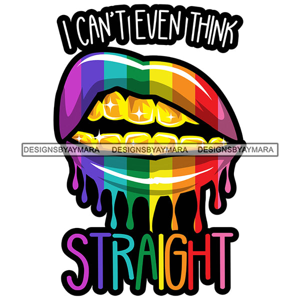 Pride Month Parade Funny Quote Colorful Dripping Rainbow Lips White Background SVG JPG PNG Vector Clipart Cricut Silhouette Cut Cutting