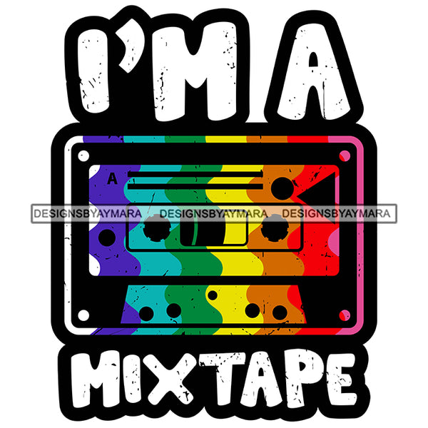 Pride Month Parade Funny Quote Tolerance Rainbow Mixtape White Background SVG JPG PNG Vector Clipart Cricut Silhouette Cut Cutting