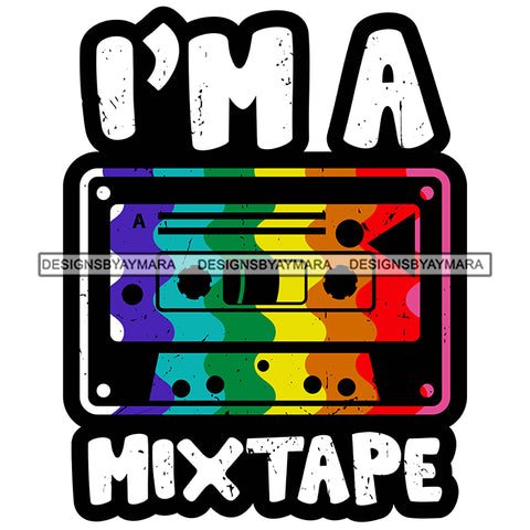 Pride Month Parade Funny Quote Tolerance Rainbow Mixtape White Background SVG JPG PNG Vector Clipart Cricut Silhouette Cut Cutting