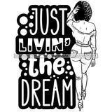 Afro Beautiful Sexy Woman Life Quotes Back View Melanin Nubian Sexy Curvy Curly Hairstyle B/W SVG PNG JPG Cutting Files Silhouette Cricut More