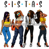 Sassy Sista's Sisters In Jeans SVG JPG PNG Vector Clipart Cricut Silhouette Cut Cutting1