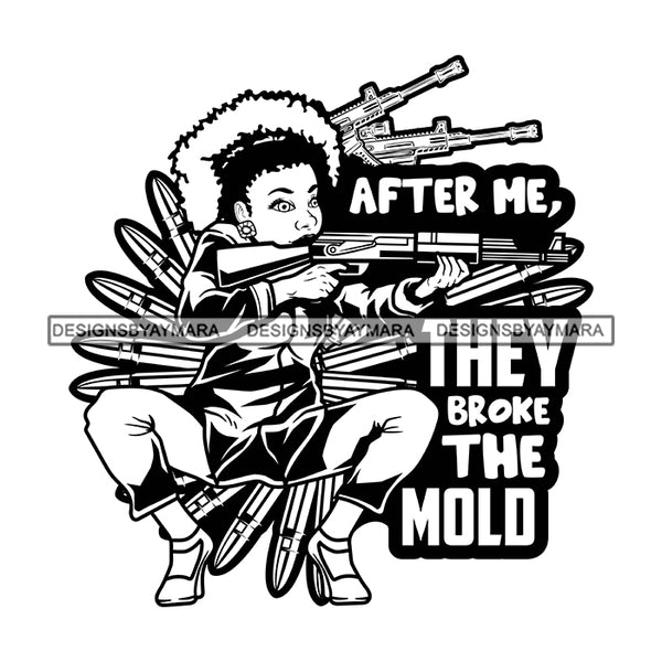 After Me They Broke The Mold Savage Sarcastic Life Quotes Nubian Melanin Black Girl Magic SVG PNG JPG Cutting Files For Silhouette Cricut More