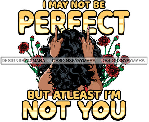 Afro Beautiful Sexy Woman Life Quotes Sarcastic Melanin Nubian Faceless Curly Hairstyle SVG PNG JPG Cutting Files Silhouette Cricut More