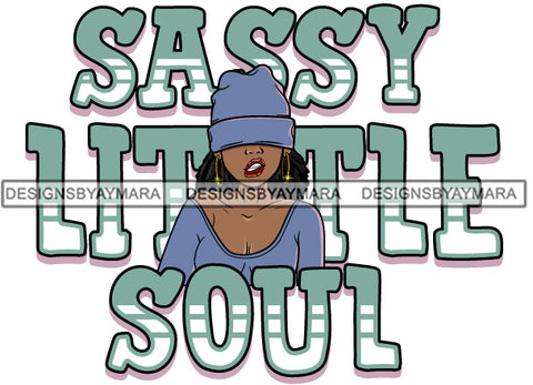 Afro Beautiful Sexy Woman Sassy Life Quotes Melanin Nubian Beanie SVG PNG JPG Cutting Files Silhouette Cricut More