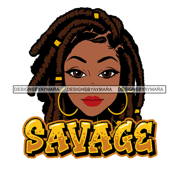 Afro Attractive Cute Urban Girl Savage Quote Bamboo Hoop Earrings Dreadlocks Hairstyle SVG Cutting Files For Silhouette Cricut