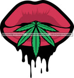 Sexy Dripping Lips Holding Blunt Weed Leaf Cannabis Medical Marijuana Lipstick Makeup Lip Bite Balm Gloss Glam .SVG Cut Files For Silhouette Cricut and More!