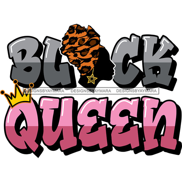 Black Queen Phrase Black Silhouette Woman In Orange And Brown Headwrap SVG JPG PNG Vector Clipart Cricut Silhouette Cut Cutting