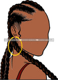 Afro Girl Black Faceless Woman Hoop Earrings Cornrows Braids Hair Style SVG Cutting Files For Silhouette Cricut More