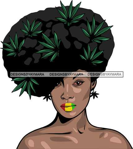 Afro Black Woman Rasta Lips  Weed Leaf Dope Cannabis Medical Marijuana Joint Blunt High Life Afro Hair Style SVG Cutting Files Sillohuette Cricut More