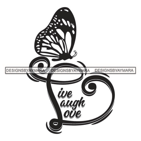 Butterfly Heart Live Love Laugh Tattoos Ideas Elements Designs For T-Shirt and Other Products SVG PNG JPG Cutting Files For Silhouette Cricut and More!