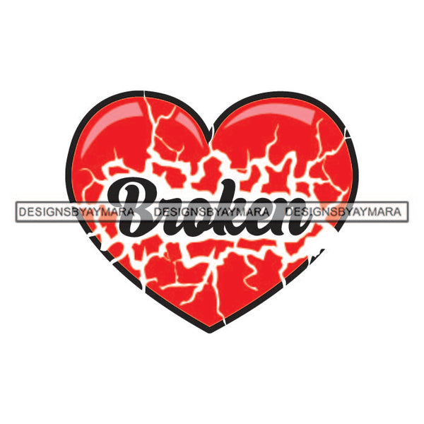 Broken Heart Pieces Pain Love Tattoos Ideas Elements Designs For T-Shirt and Other Products SVG PNG JPG Cutting Files For Silhouette Cricut and More!