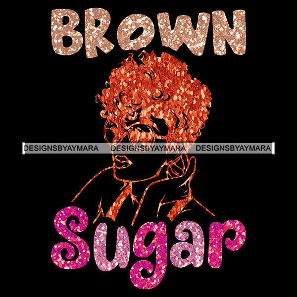 Brown Sugar Glitter SVG JPG PNG Vector Clipart Cricut Silhouette Cut Cutting1