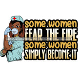 Afro Lola Nurse Doctor Save Life Hero Quotes Wearing Mask Protection Flexing Strong Medical Occupation SVG Cutting Files