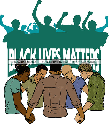 Black White Men Praying Together Unite Black Lives Matter Protest Background Attractive Black Men Hipster Male Guy Hombre SVG Cutting Layered Files