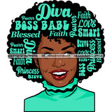 Afro Attractive Lady Smiling Aqua Hair Quotes Portrait Nubian Melanin Afro Hair Style SVG PNG JPG Cutting Files For Silhouette Cricut More