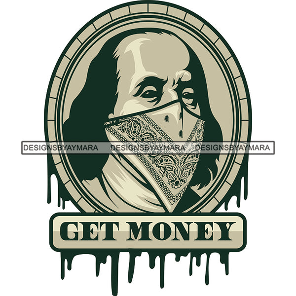 Get Money Quote Bald Head Man Wearing Musk Color Dripping Circle Color Design Element White Background SVG JPG PNG Vector Clipart Cricut Cutting Files