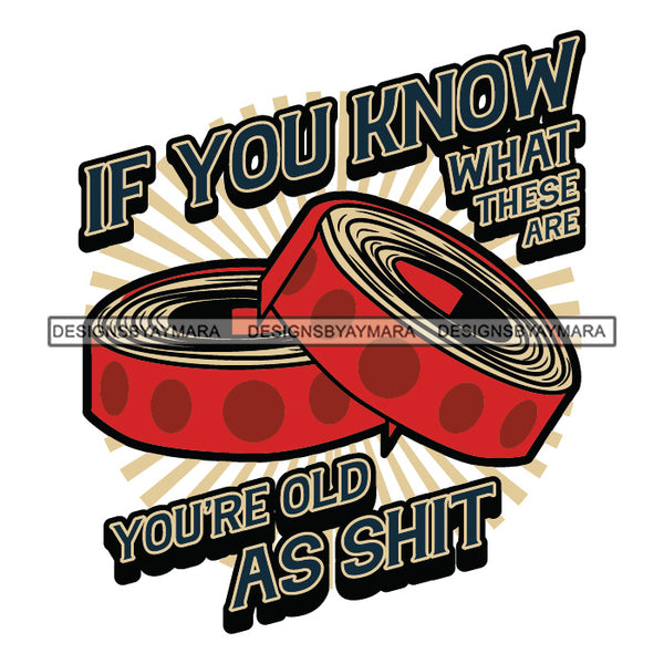 Vintage Old School I'm In My Prime I'm Not Old Experienced Quotes Distressed Designs SVG JPG PNG Cricut Silhouette Cut Cuttings