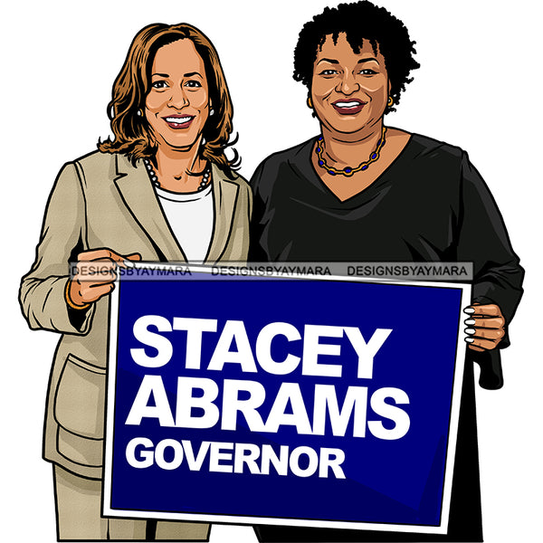 Stacey Abrams Governor Vice President Kamala Harris 2021 Inauguration Designs Woman Power PNG JPG Files For Silhouette Cricut and More