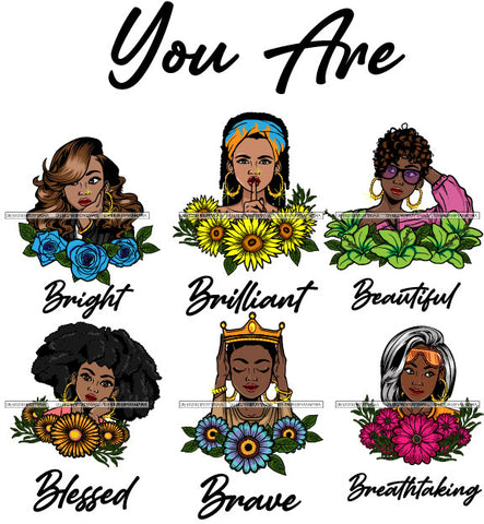 You Are Amazing Important Blessed Woman Qualities Melanin Nubian Black Girl Magic SVG Cutting Files For Silhouette Cricut and More