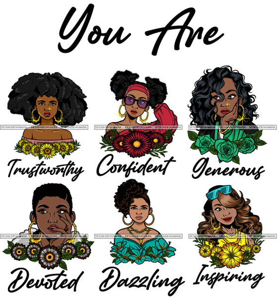 You Are Amazing Important Blessed Woman Qualities Melanin Nubian Black Girl Magic SVG Cutting Files For Silhouette Cricut and More