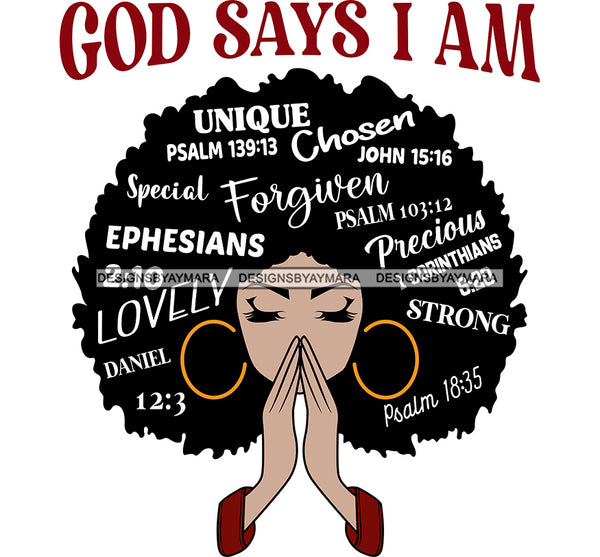 Afro Woman Praying Quotes God Says I Am Unique Special Ephesians SVG Cutting Files For Silhouette and Cricut
