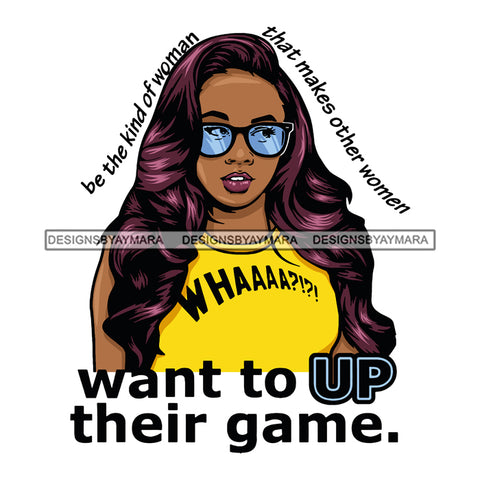 Afro Black Woman Diva Up Her Game Life Quotes Sunglasses Wavy Hair Style SVG Cutting Files For Silhouette Cricut
