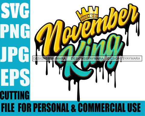 November King Man Royalty Sign Bleed Crown Throne Black Man SVG Files For Cutting