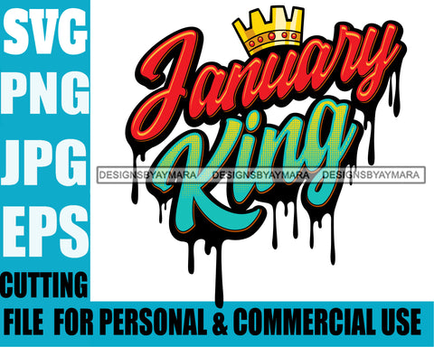 January King Man Royalty Sign Bleed Crown Throne Black Man SVG Files For Cutting