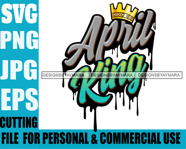 April King Man Royalty Sign Bleed Crown Throne Black Man SVG Files For Cutting