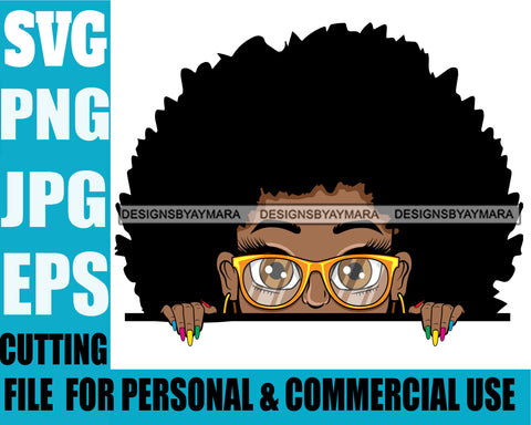 Afro Lili Black Girl Woman Peeking Peekaboo Glasses Nails Nubian Queen Melanin Afro Hair Style Personal & Commercial Use  SVG Cutting Files For Silhouette Cricut More