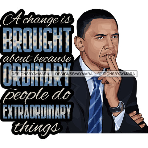 Barack Obama Quotes African American Leader Proud Roots .SVG Clipart Vector Cutting Files