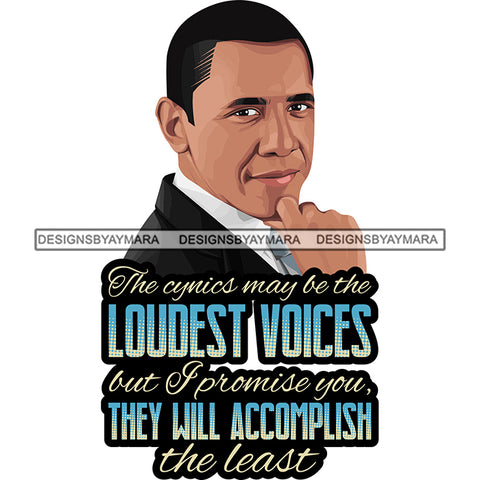 Barack Obama Quotes African American Leader Proud Roots .SVG Clipart Vector Cutting Files